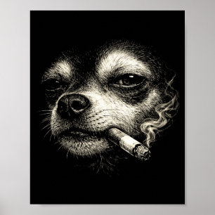 Hond rookt sigaret grappige chihuahua gezicht meme poster