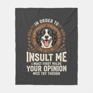 Hond T-shirt Grappige Mening Belediging Fleece Deken