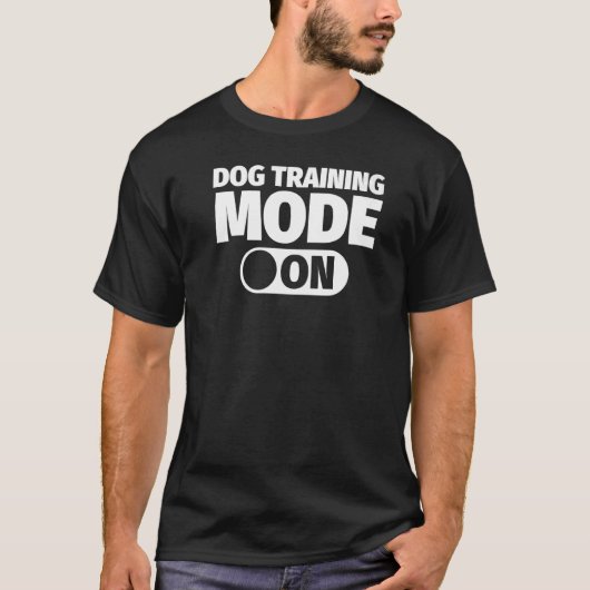 Hond Training Mode Aan T-shirt (Voorkant)
