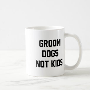 Hond trimmen geen kinderen grappig koffiemok