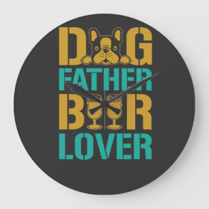 Hond Vader Bierliefhebber Grote Klok