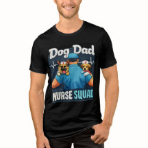 Hond Vader Verpleegster Team Fun T-shirt voor Verp
