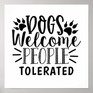 Hond verwelkomt mensen getolereerd typografie hond poster