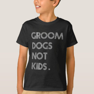 Hond verzorgen, geen kinderen Grappige honden meme T-shirt