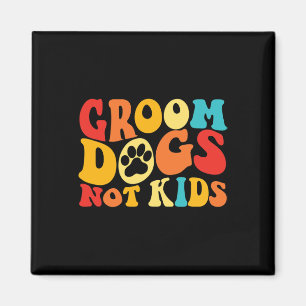 Hond verzorgen Niet kinderen Grappige honden Schat Magneet