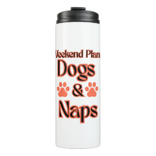 HONDEN DAG WEEKEND PLAN IS HONDEN EN DUTJES HUISDI THERMOSBEKER
