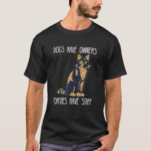 Honden Hebben Eigenaars Orties Hebben Personeel Or T-shirt