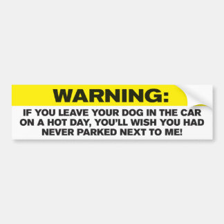 Honden in warme auto's - Bumpersticker