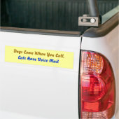 Honden Komen... Bumpersticker (Op Truck)