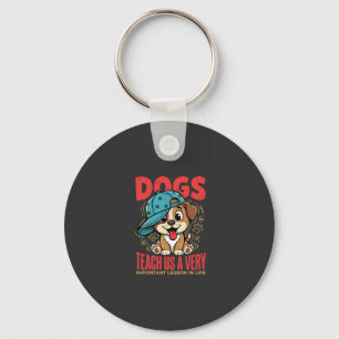 Honden leren ons belangrijke levenslessen Puppy Sleutelhanger