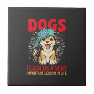 Honden leren ons een zeer belangrijke les Vintage Tegeltje