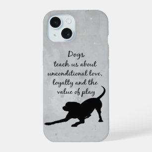 Honden leren ons Inspirerend Gezegde Citaat iPhone 15 Hoesje