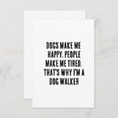 Honden maken me gelukkig. Mensen maken me moe. Dat Bedankkaart (Voorkant / Achterkant)