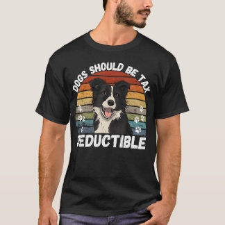 Honden moeten een aftrekbaar citaat zijn Fun Doga  T-shirt