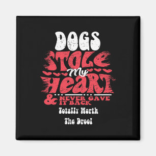 Honden stalen mijn hart ~ Grappige Valentijnsdag Magneet