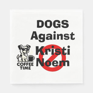 Honden Tegen Kristi Noem Papieren Servet
