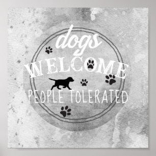 Honden verwelkomen mensen getolereerd grijs en wit poster