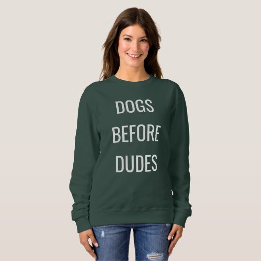 Honden voor dudes, honden houden van sweatshirt (Voorkant volledig)