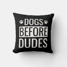 Honden vóór Dudes Quote