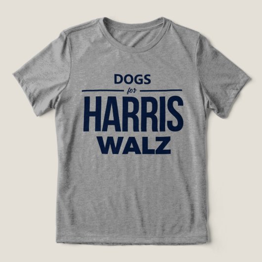Honden voor Harris Walz Tri-Blend Shirt (Design voorkant)