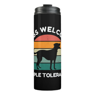 Honden Welkom, Mensen Getolereerd - Grappige Hond  Thermosbeker