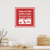 Honden zijn als chips poster (Keuken)