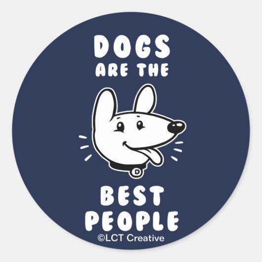 Honden zijn de beste mensen ronde sticker (Voorkant)