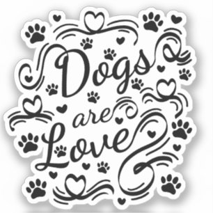 Honden zijn liefdespokken en hart-en-schrijftypogr sticker