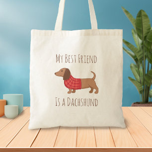 Honden zijn mijn favoriete mensen Dachshund Wiener Tote Bag