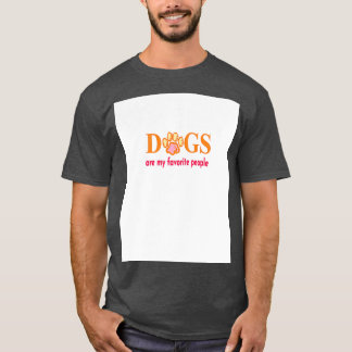 Honden zijn mijn favoriete mensen Grafisch 1 T-shirt