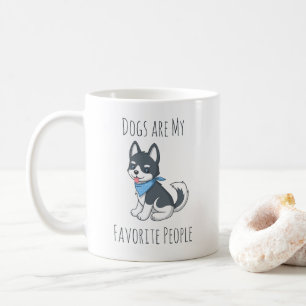 Honden zijn mijn favoriete mensen Husky Puppy Hond Koffiemok