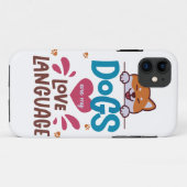 Honden zijn mijn liefdestaal Case-Mate iPhone case (Achterkant (horizontaal))