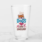 Honden zijn mijn liefdestaal glas (Voorkant)