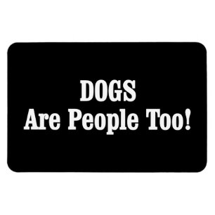 HONDEN zijn ook mensen! Magneet