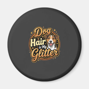 Hondenhaar Is Mijn Glitter Hondenliefhebber Magneet