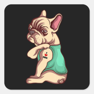 Hondenliefhebber   Cool French Bulldog I Love Mam  Vierkante Sticker