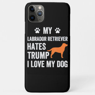 Hondenliefhebber Mijn Labrador Retriever Hates T iPhone 11 Pro Max Hoesje