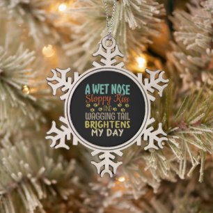 Hondenliefhebber natte neus, slappe kus-citaat tin sneeuwvlok ornament