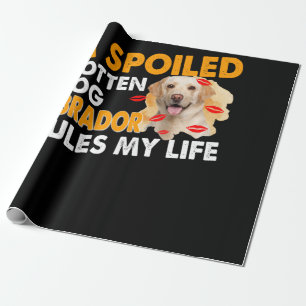 Hondenliefhebber   Spoiled Rotten Labrador regelt  Cadeaupapier