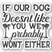 Hondenliefhebber Sticker | Funny Dog Sticker | (Voorkant)