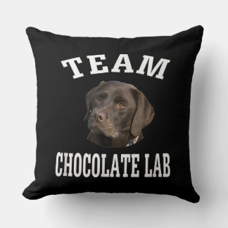 Hondenliefhebber | Team Chocolate Labrador Retriev Kussen