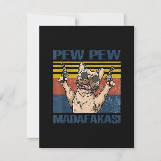 hondenliefhebbers | Bulldog Pew Pew Madafakas Bedankkaart (Voorkant)