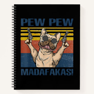 Hondenliefhebbers   Bulldog Pew Pew Madafakas Notitieboek