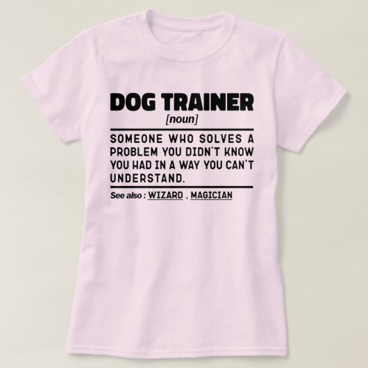 Hondentrainer Zelfstandig Naamwoord Cool Training  T-shirt (Design voorkant)