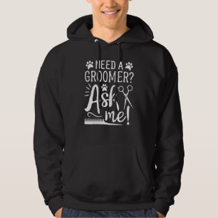 Hondentrimmer Nodig Vraag Me Hondentrimer Salon Hoodie