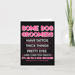 Hondentrimmers hebben Tattoos - Funny Furologist C Kaart