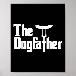Hondenvader Hot Dog Funny Barbecue Joke Poster