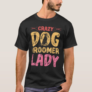 Hondenverzorging voor hondenverzorger Hond Kapper T-shirt