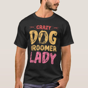 Hondenverzorging voor hondenverzorger Hond Kapper T-shirt