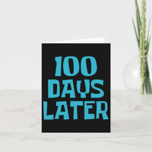 Honderd dagen later 100ste dag van de schoolleraar kaart